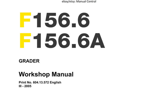 New Holland - F156.6 F156.6A Grader  Workshop Service Repair Manual