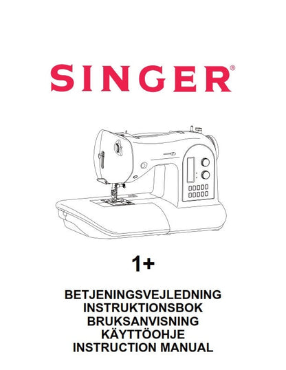 Singer 1+ Plus - betjeningsvejledning instruktionsbok bruksanvisning käyttöohje instruction manual