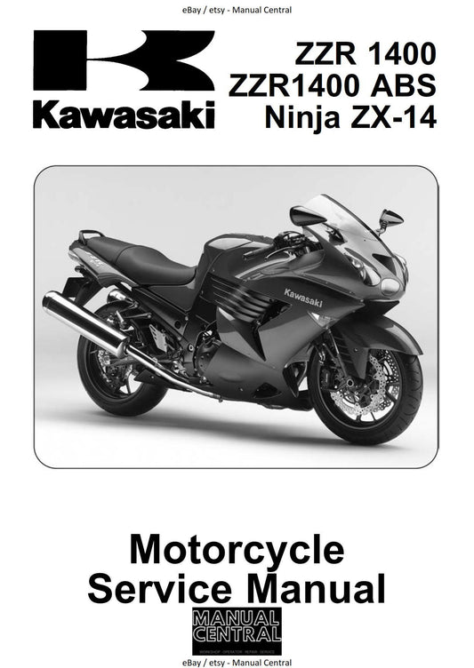 Kawasaki ZZR1400 ZZR 1400 ABS Ninja ZX-14 - 2006 2007 Workshop Service Repair Manual