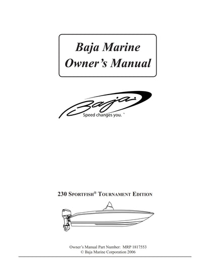 Baja Marine - 230 Sportfish Tournament Edition - Owners Manual