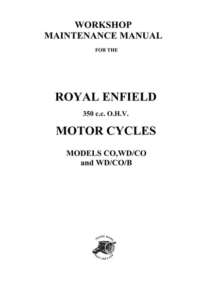 1945 to 1946 Royal Enfield 350cc O.H.V. - Models Co, Wd-Co, Wd-Co-B Workshop Service Repair Manual