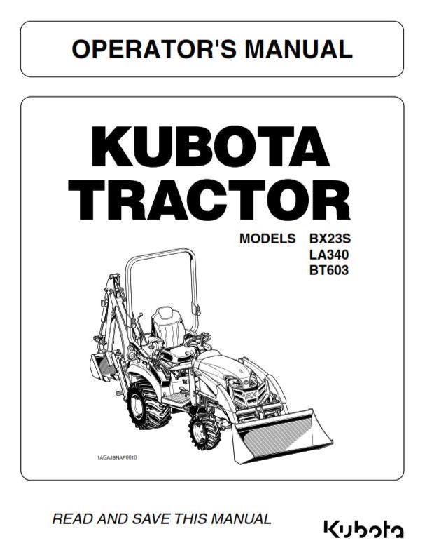 Kubota Tractor - BX23S LA340 BT603 Operator Manual