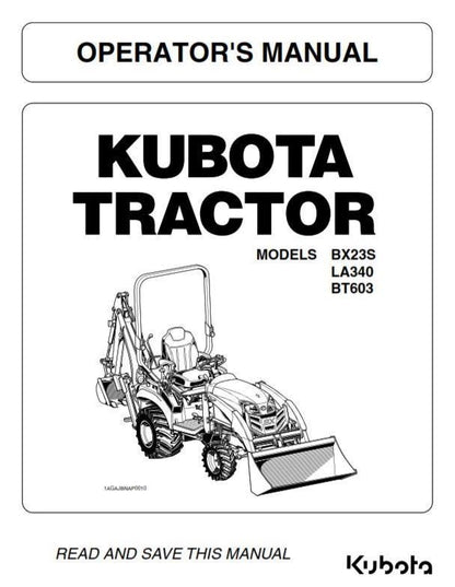 Kubota Tractor - BX23S LA340 BT603 Operator Manual