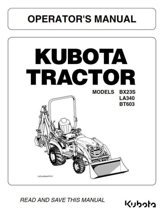 Kubota Tractor - BX23S LA340 BT603 Operator Manual