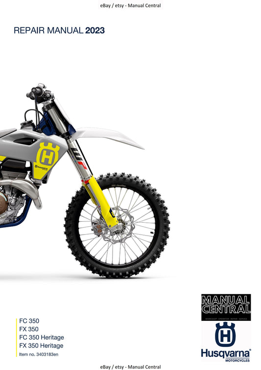 Husqvarna 2023 - FC FX 350 Heritage - Service Workshop Repair Manual
