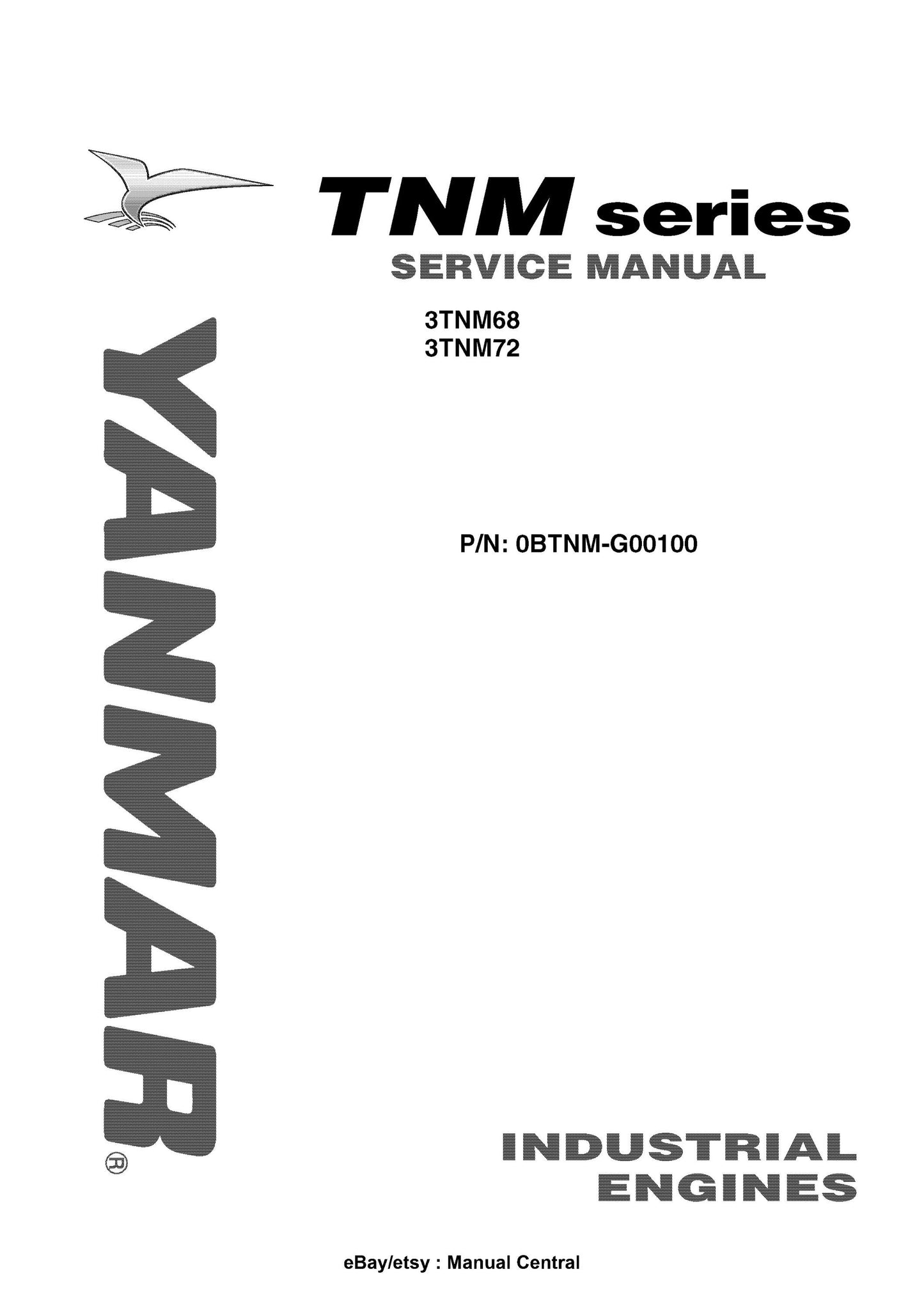 Yanmar Marine Engine - 3TNM68 3TNM72 - Service Repair Workshop Manual