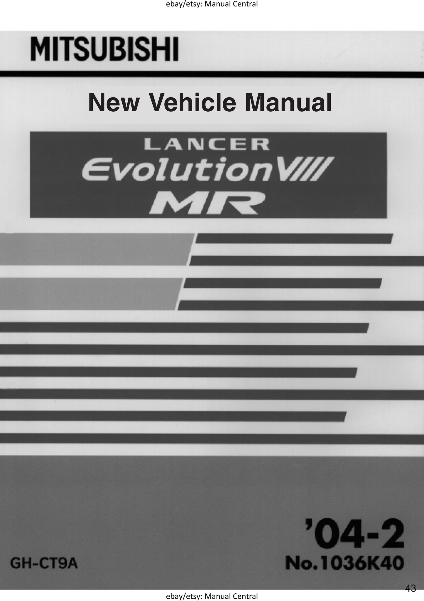 Mitsubishi Lancer Evolution Evo VIII 8 - MR Supplement - Workshop Technical Electrical Body Repair