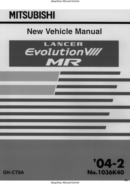 Mitsubishi Lancer Evolution Evo VIII 8 - MR Supplement - Workshop Technical Electrical Body Repair