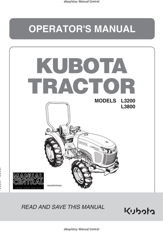 Kubota Tractor - L3200 L3800 Operator Manual User Guide