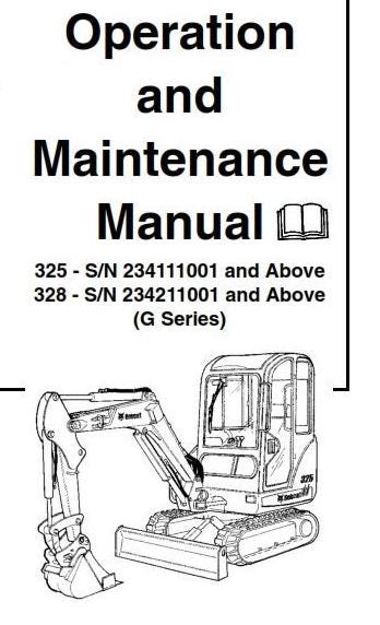 Bobcat 325 & 328 - Operation and Maintenance Manual - G Series