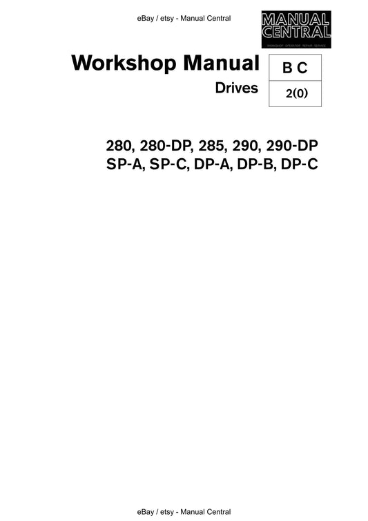 Volvo Penta - Drives - 280 285 290 DP SP-A SP-C Dp-a Dp-b Dp-c - Workshop Service Repair Manual