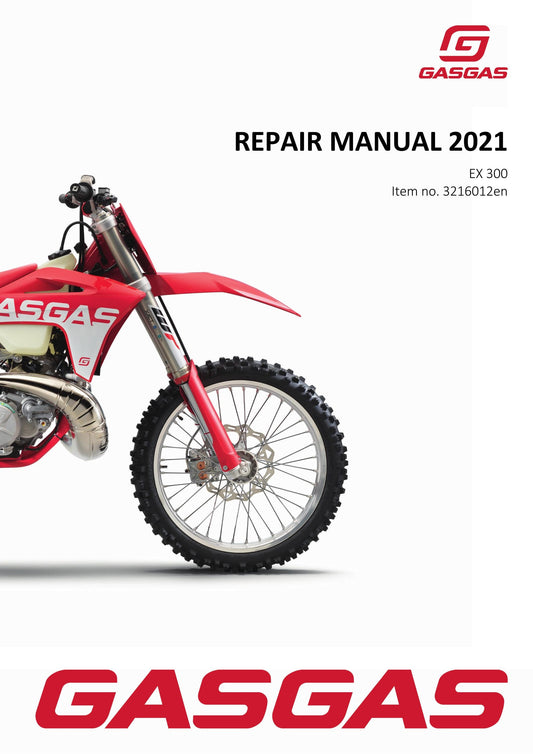 Gasgas 2021 - EX 300 - Workshop Service Repair Manual