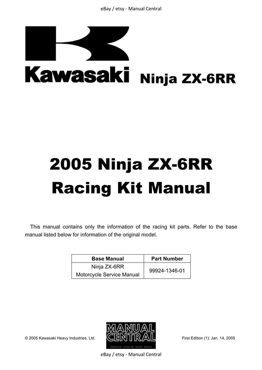 Kawasaki Ninja ZX-6RR 2005 - Racing Kit Manual