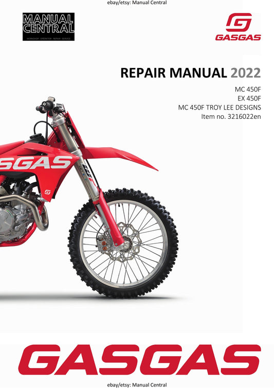 GasGas 2022 -MC EX 450F Troy Lee Designs - Service Workshop Repair Manual