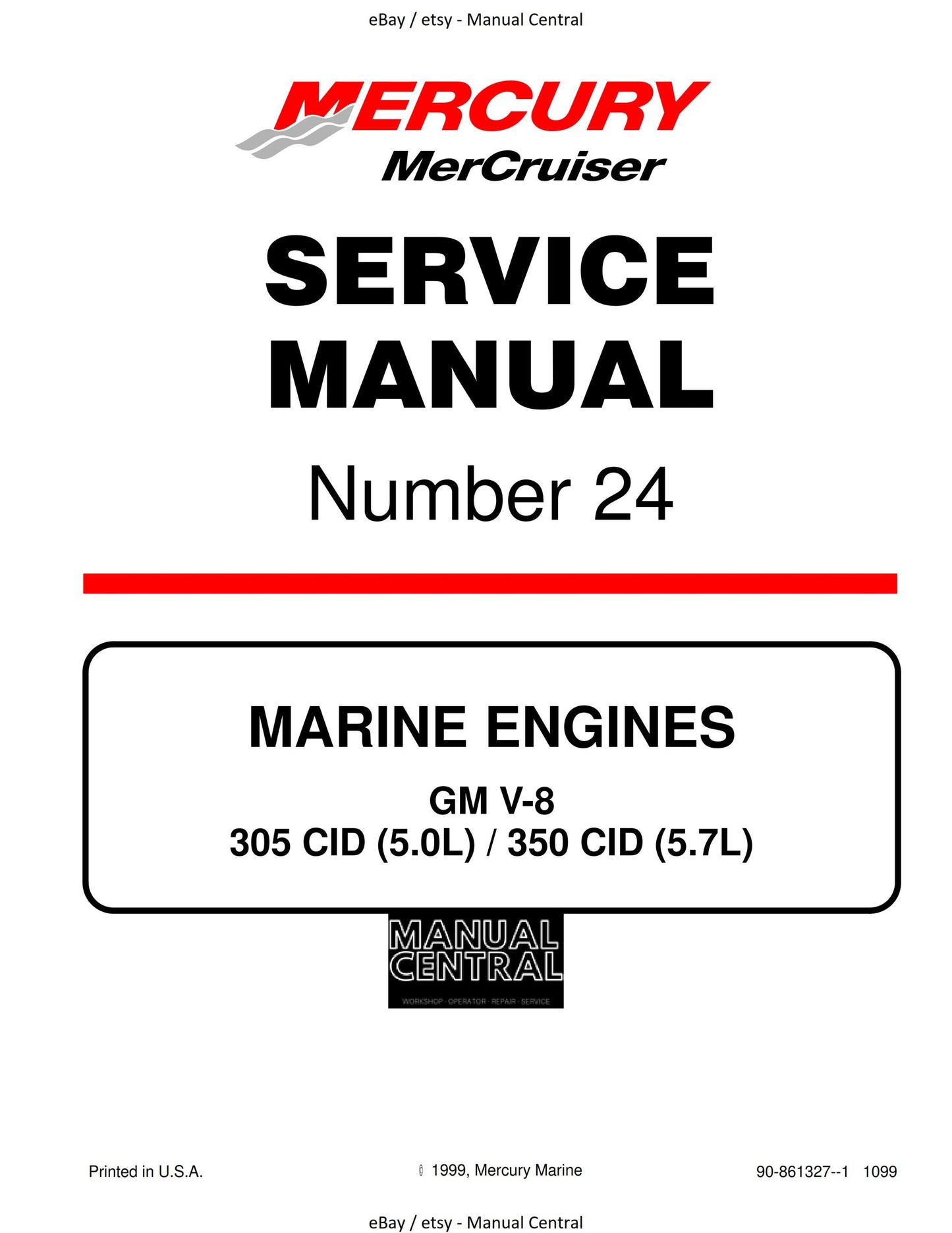 Mercury Mercruiser Service Manual 24 - Marine Engines GM V8 305 350 Cid (5.0L) (5.7L)