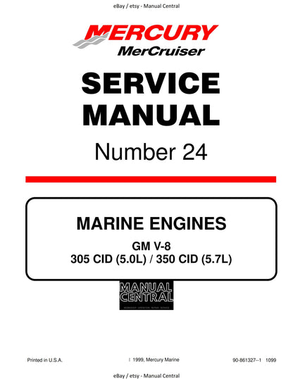 Mercury Mercruiser Service Manual 24 - Marine Engines GM V8 305 350 Cid (5.0L) (5.7L)