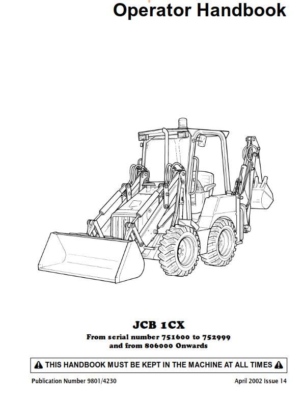 JCB 1CX Operator Handbook - SN 751600 to 752999 - 806000 onwards
