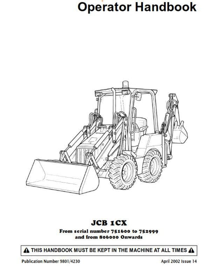 JCB 1CX Operator Handbook - SN 751600 to 752999 - 806000 onwards