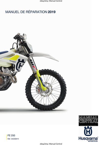 PDF - French Language - Husqvarna 2019 - FE 250 - Manuel De Reparation