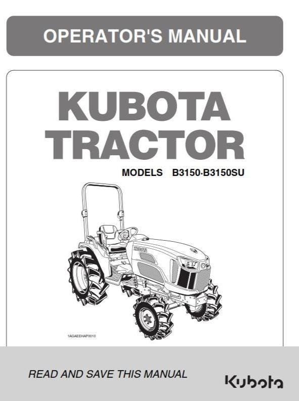 Kubota Tractor - B3150 B3150SU - Operator Manual