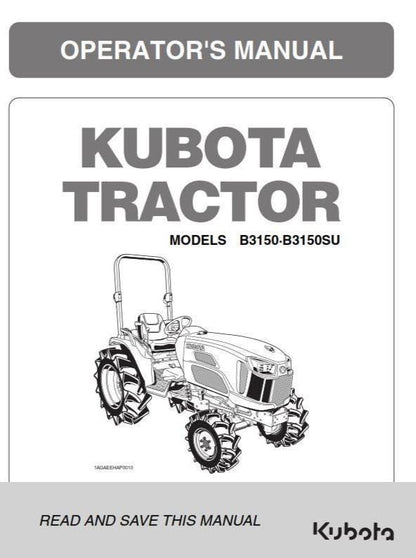 Kubota Tractor - B3150 B3150SU - Operator Manual