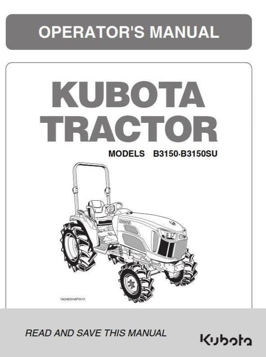 Kubota Tractor - B3150 B3150SU - Operator Manual