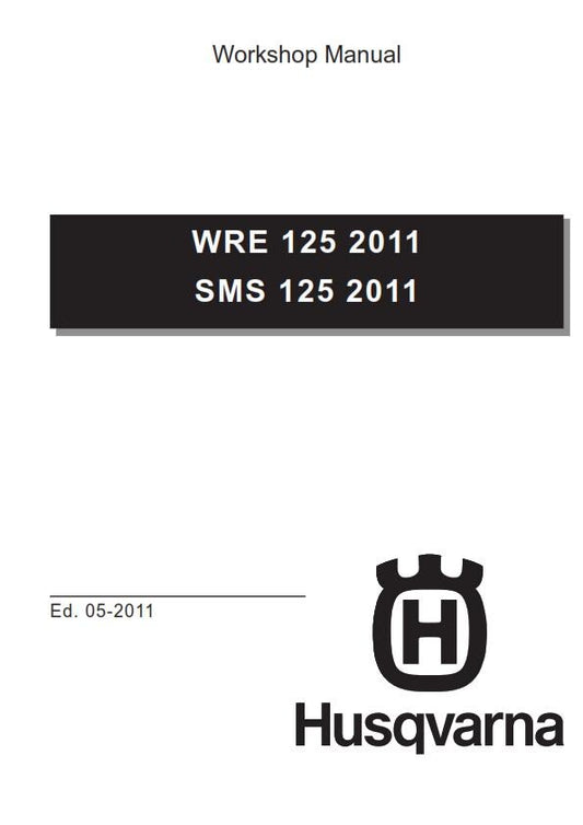 Husqvarna 2011 2012 2013 - WRE SMS 125 - Service Workshop Repair Manual