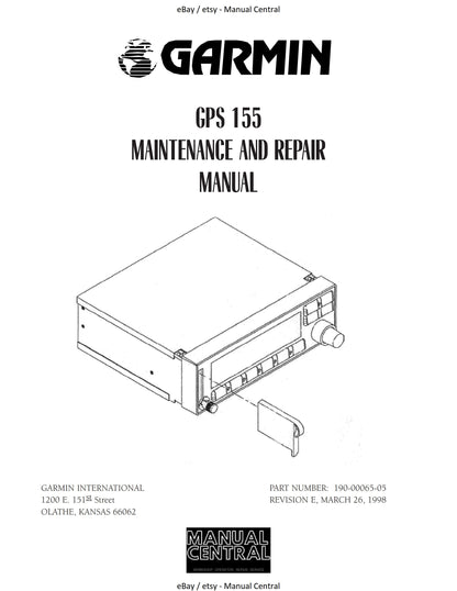 Garmin GPS 155 - Maintenance & Repair Manual