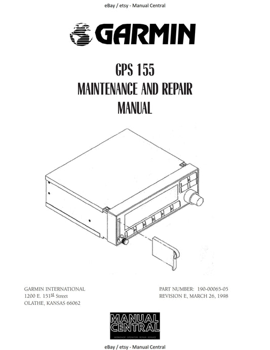 Garmin GPS 155 - Maintenance & Repair Manual