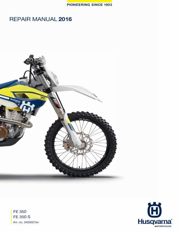 Husqvarna 2016 - FE 350 - Service Workshop Repair Manual