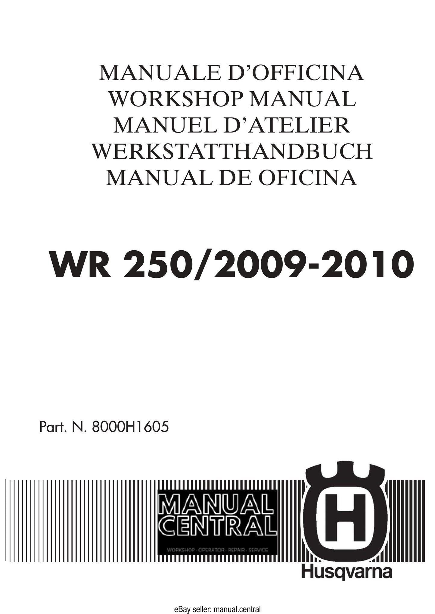 Husqvarna 2009 2010 - WR 250 - Service Workshop Repair Manual