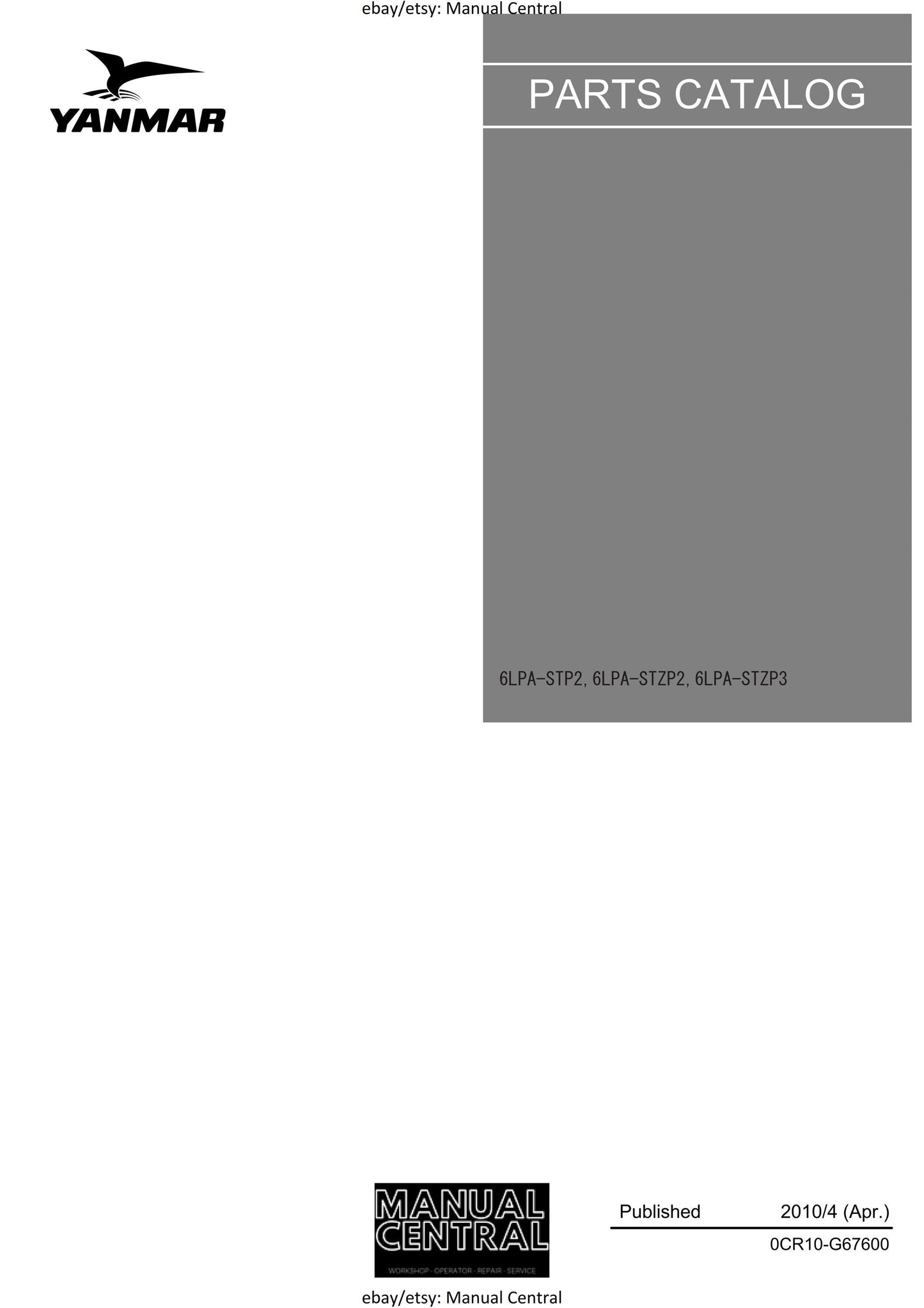 Yanmar Diesel Engine - 6LPA STP2 STZP2 STZP3 Parts Manual