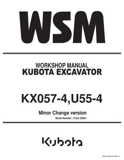 Kubota Excavator - KX057-4 U55-4 - Minor Change Edition 2021 - Service Chapter - Workshop Service Repair Manual