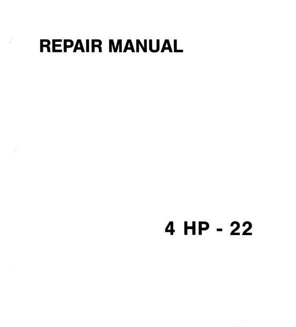 ZF 4 HP 22 - 4HP22 - Service Workshop Repair Manual