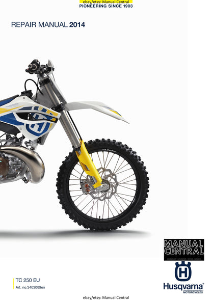 Husqvarna 2014 - TC 250 EU - Service Workshop Repair Manual