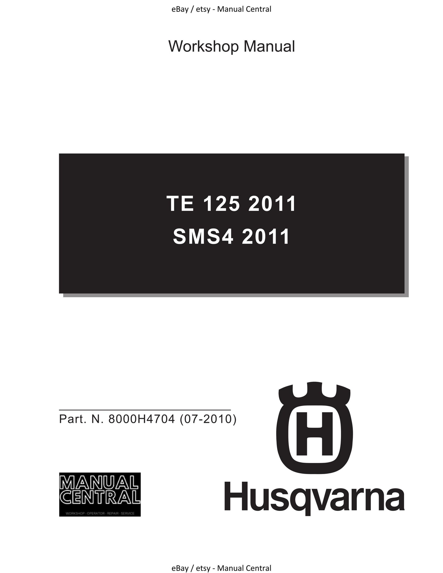 Husqvarna 2011 - TE 125 SMS4 - Engine Service Workshop Repair Manual