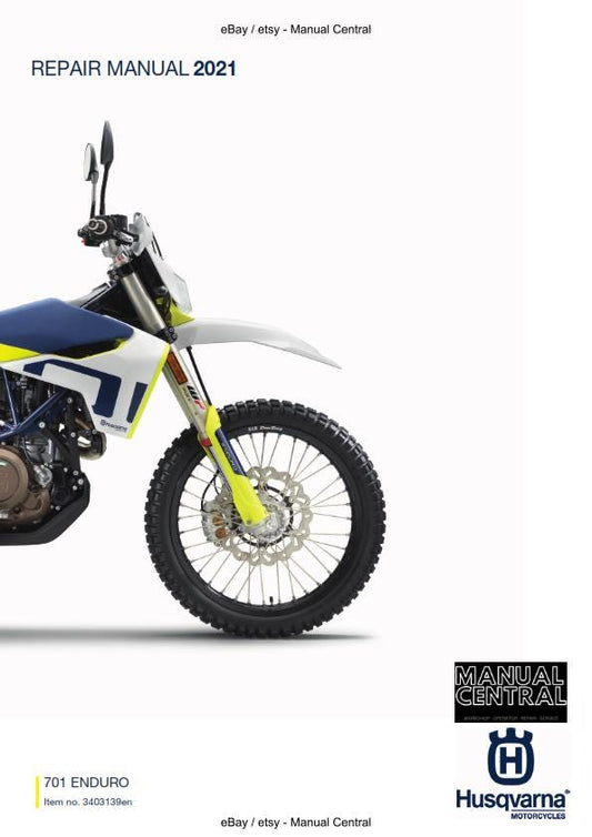 Husqvarna 2021 - 701 Enduro Eu Edition - Workshop Service Repair Manual
