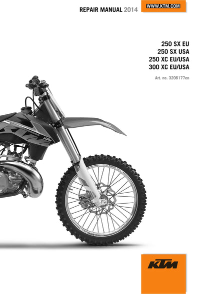KTM 2014 - 250 300 SX XC - Service Workshop Repair Manual