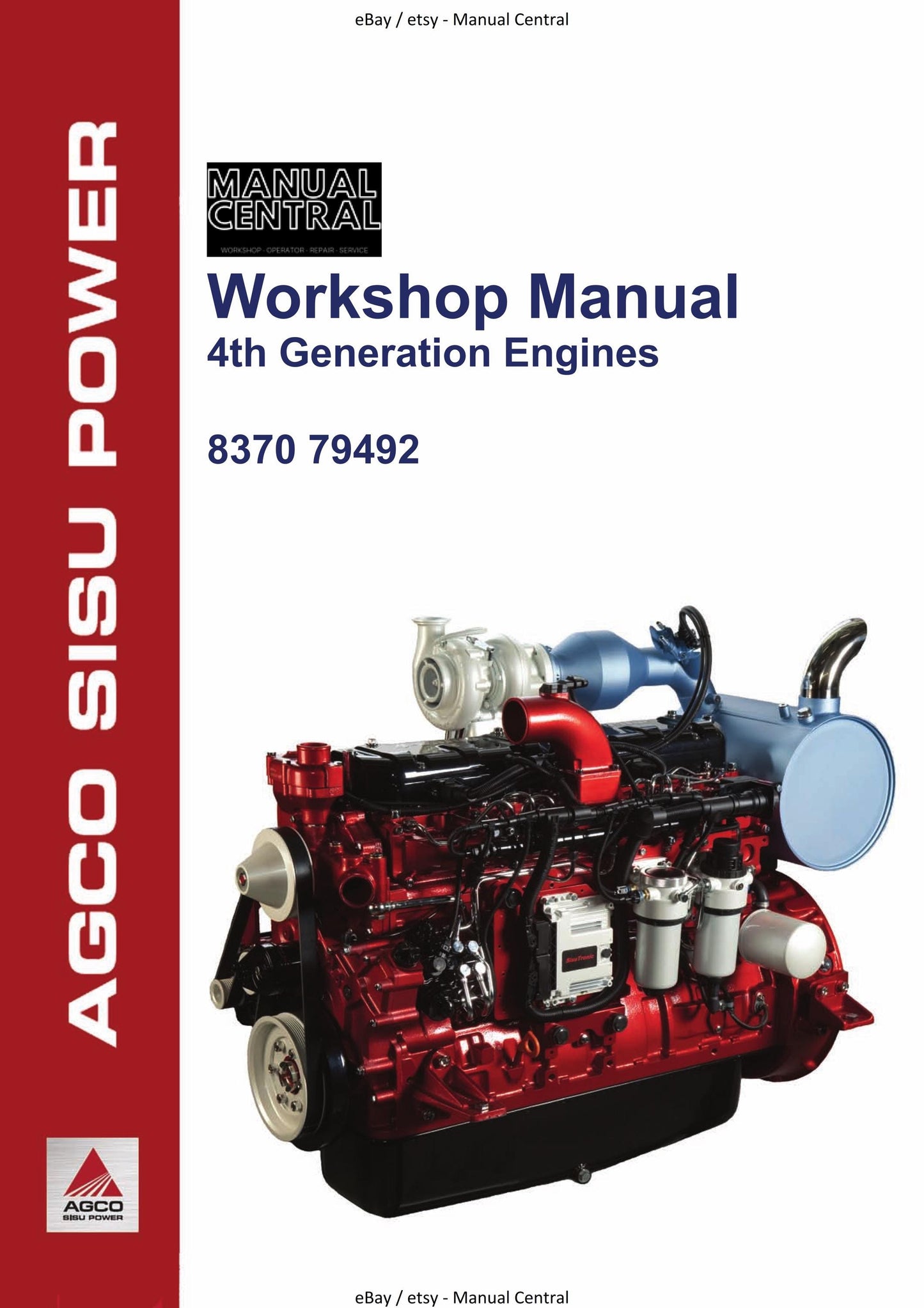 Agco Sisu Power - 4th Generation Engines - 33, 44, 49, 66, 74, 84, 98 - Workshop Service Repair Manual