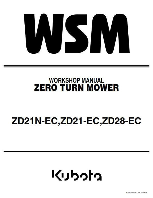 Kubota - ZD21N-EC ZD21-EC ZD28-EC Zero Turn Mower Workshop Service Repair Manual
