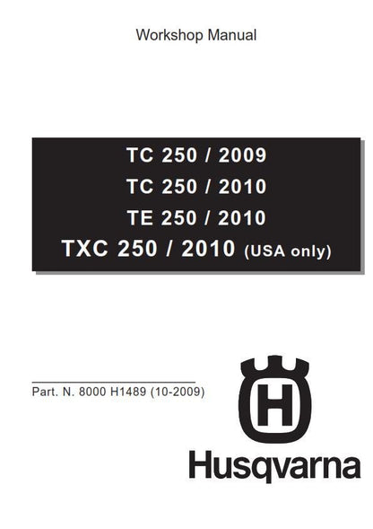 Husqvarna 2009 2010 - TC TE TXC 250 - Service Workshop Repair Manual
