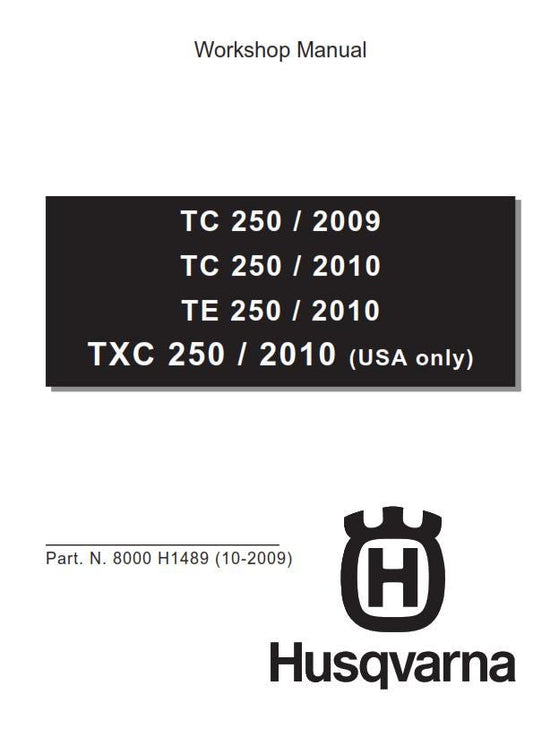 Husqvarna 2009 2010 - TC TE TXC 250 - Service Workshop Repair Manual