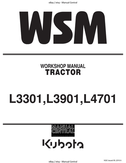 Kubota Tractor - L3301 L3901 L4701 - Workshop Service Repair Manual - 2016 Edition