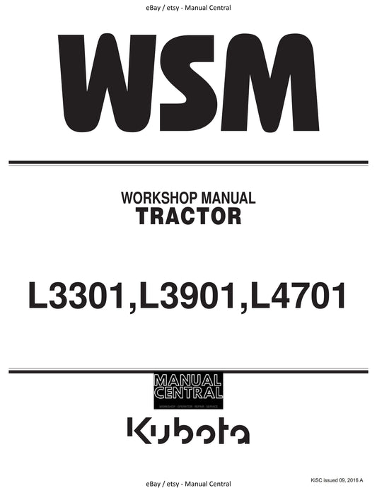 Kubota Tractor - L3301 L3901 L4701 - Workshop Service Repair Manual - 2016 Edition