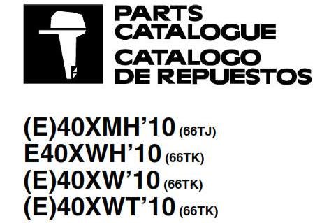 Yamaha E40XMH E40XWH E40XW E40XWT Parts Manual 2010