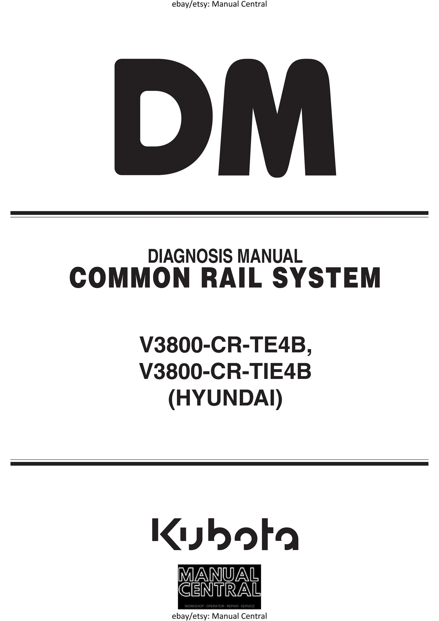 Kubota Diesel Engine - v3800-cr-te4b v3800-cr-tie4b - Diagnosis Manual (Hyundai) - Common Rail System