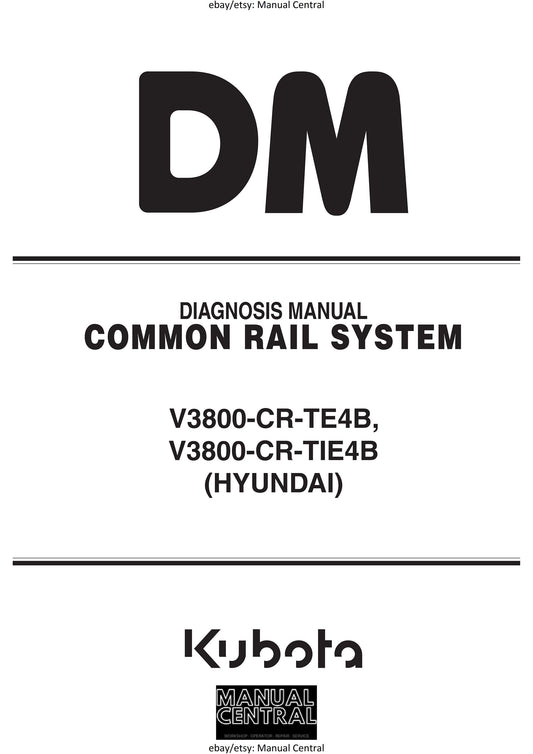 Kubota Diesel Engine - v3800-cr-te4b v3800-cr-tie4b - Diagnosis Manual (Hyundai) - Common Rail System