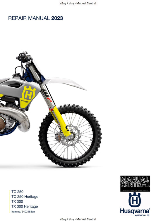 Husqvarna 2023 - TC TX 250 300 Heritage - Service Workshop Repair Manual