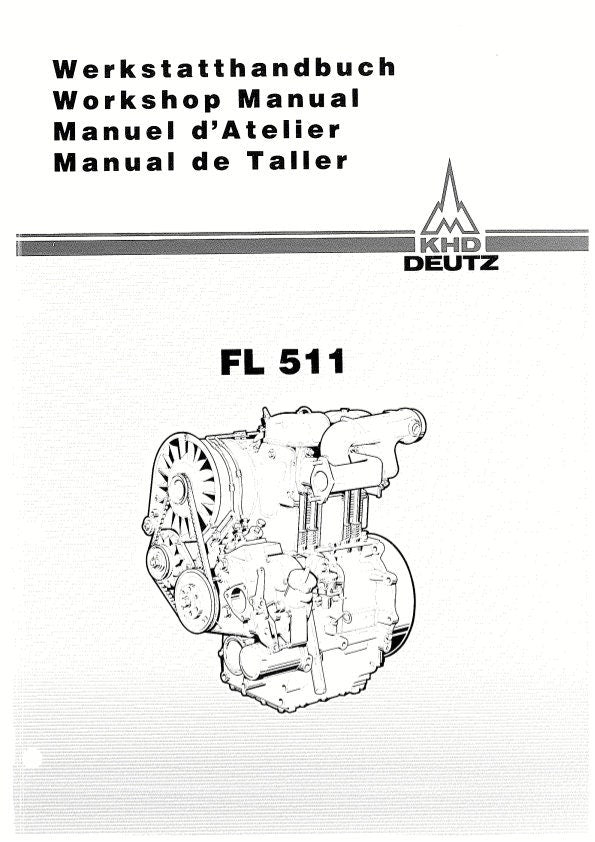 PDF - Deutz FL 511 - Werkstatthandbuch - Workshop Manual - Manuel d'Atelier - Manual de Taller