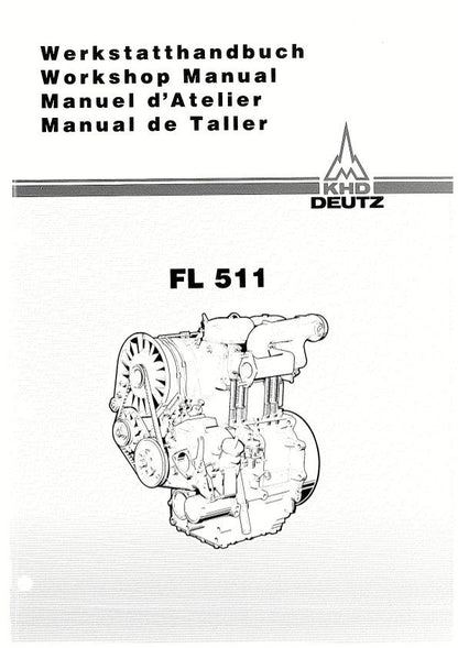 PDF - Deutz FL 511 - Werkstatthandbuch - Workshop Manual - Manuel d'Atelier - Manual de Taller